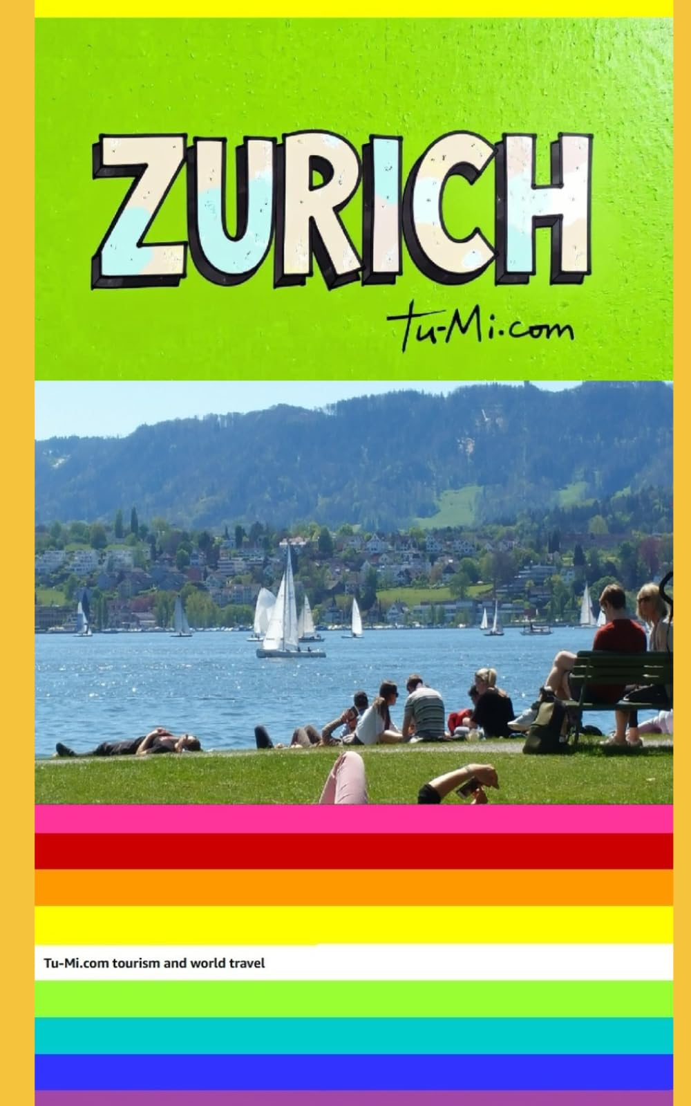 ZURICH: DEUTSCH (Tu-Mi.com tourism and world travel)