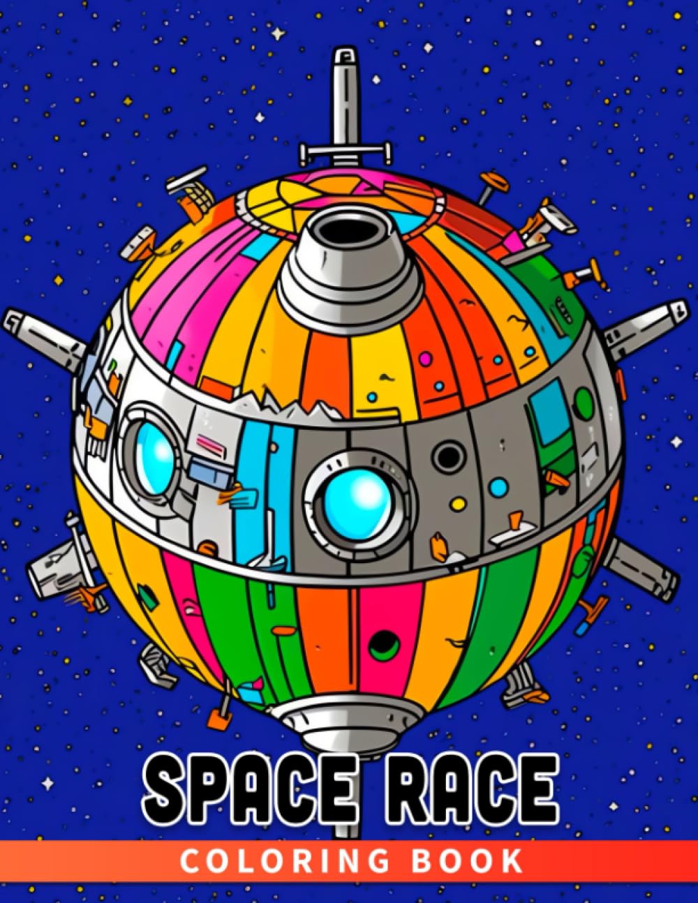 Space Race Coloring Book: A Journey through the Early Days of Space Exploration for Young Readers