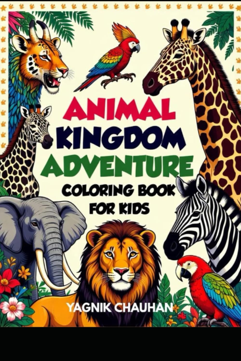 Animal Kingdom Adventure Coloring Book for Kids