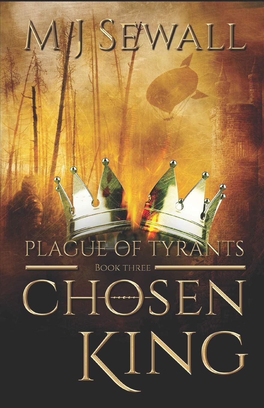 Plague of Tyrants (Chosen King)