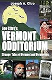 Joe Citro's Vermont Odditorium