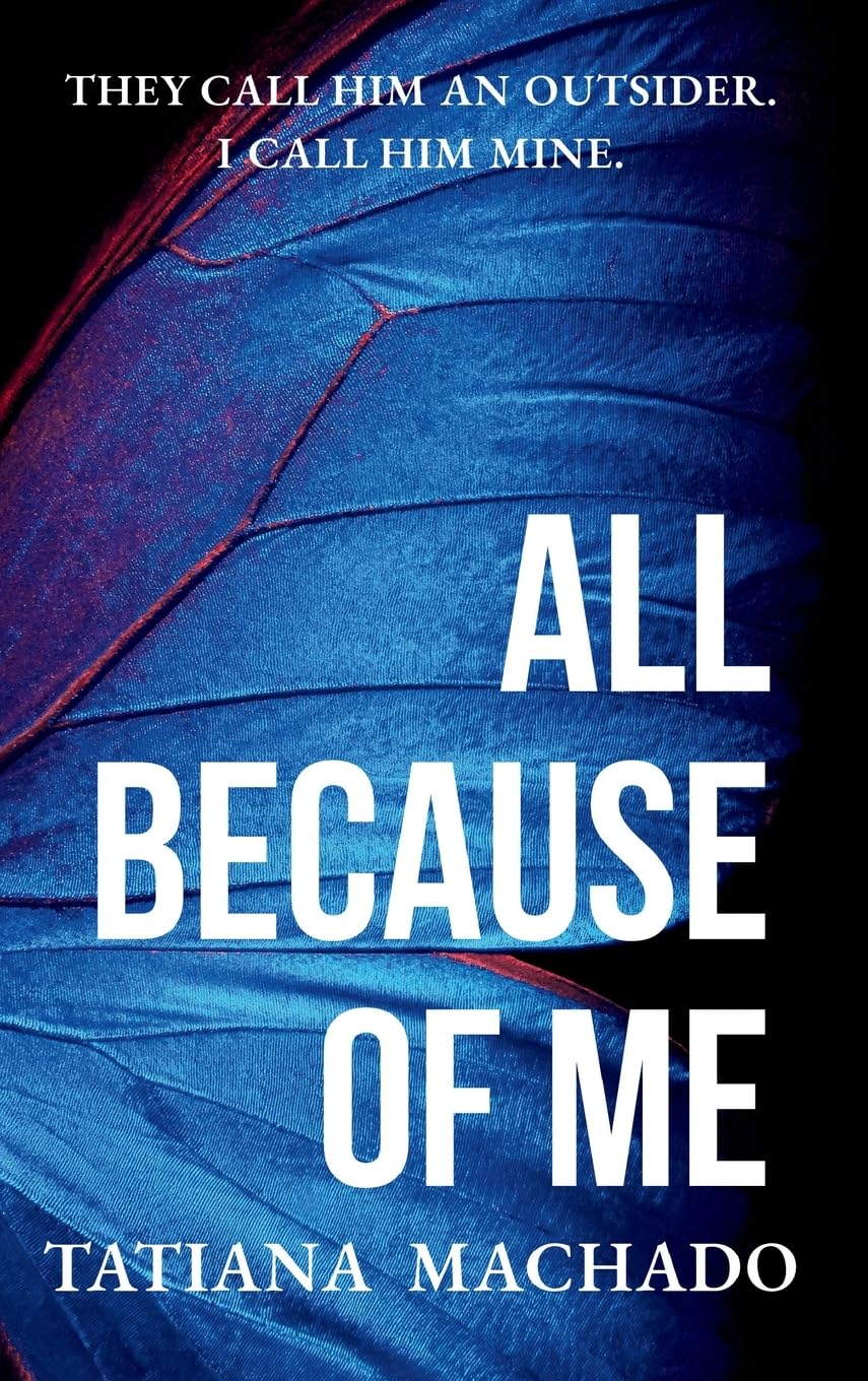 All Because of Me