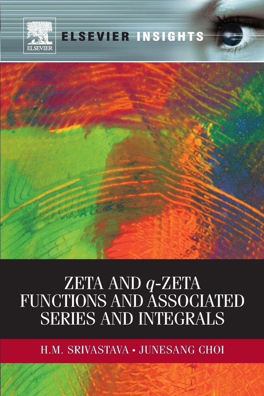Zeta and q-Zeta Functions and Associated Series. Srivastava, Choi<|