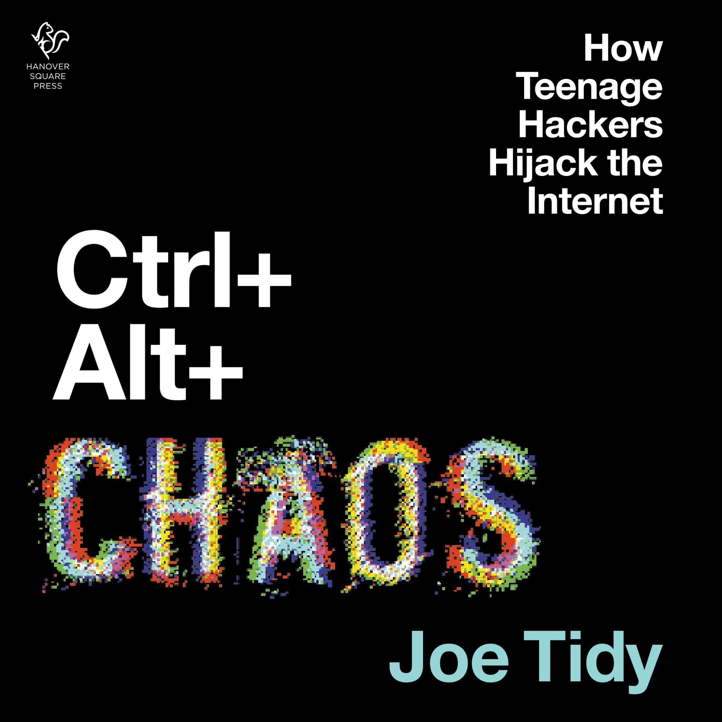 Cover art for Ctrl + Alt + Chaos