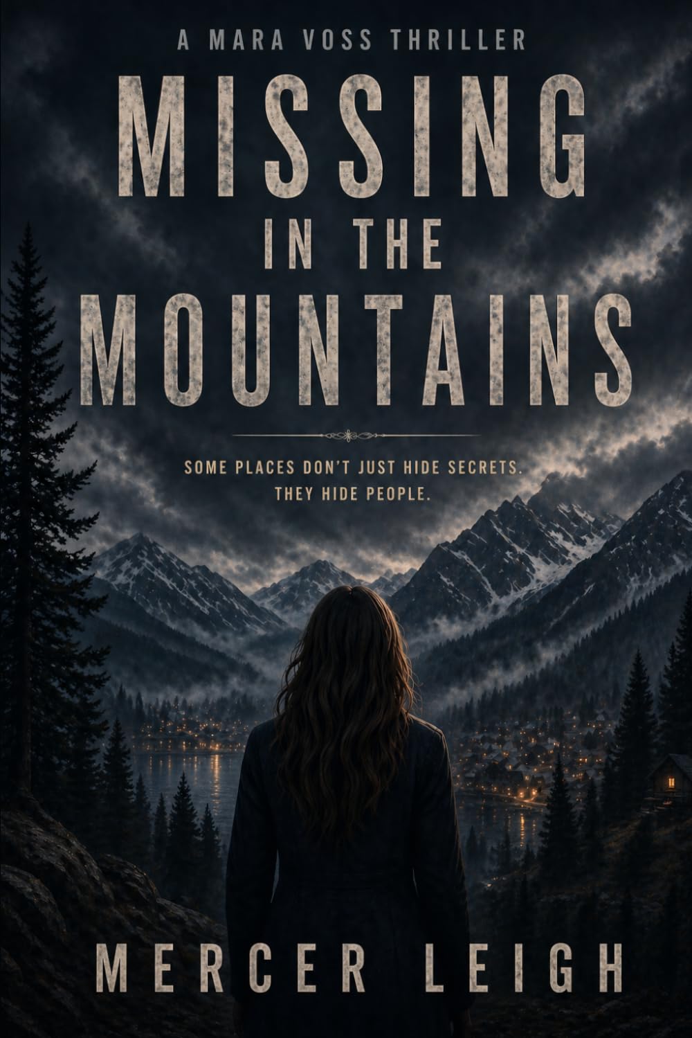 Missing In The Mountains: Mara Voss - Investigative Journalist