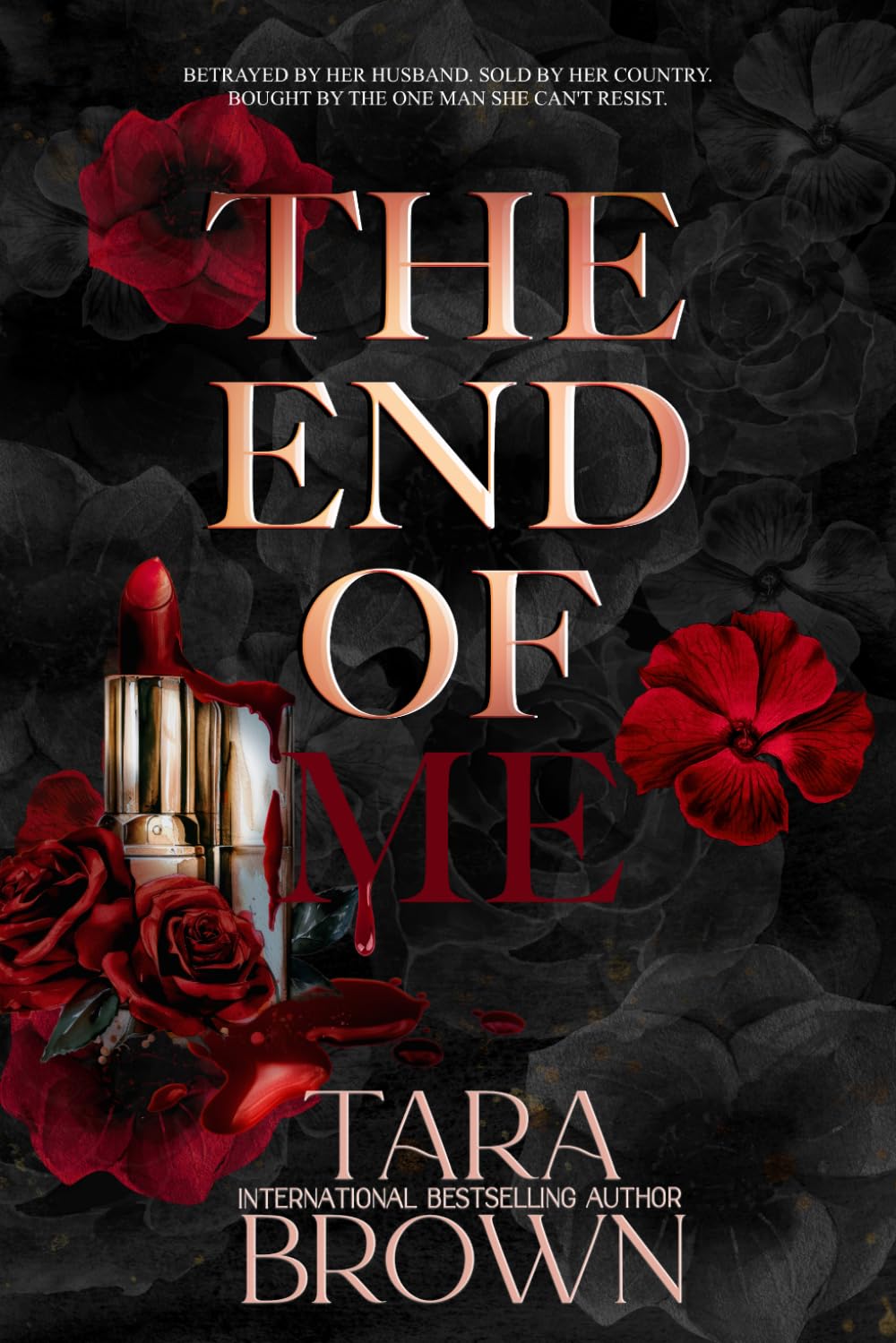 The End of Me: 1 (The Burrow Series)