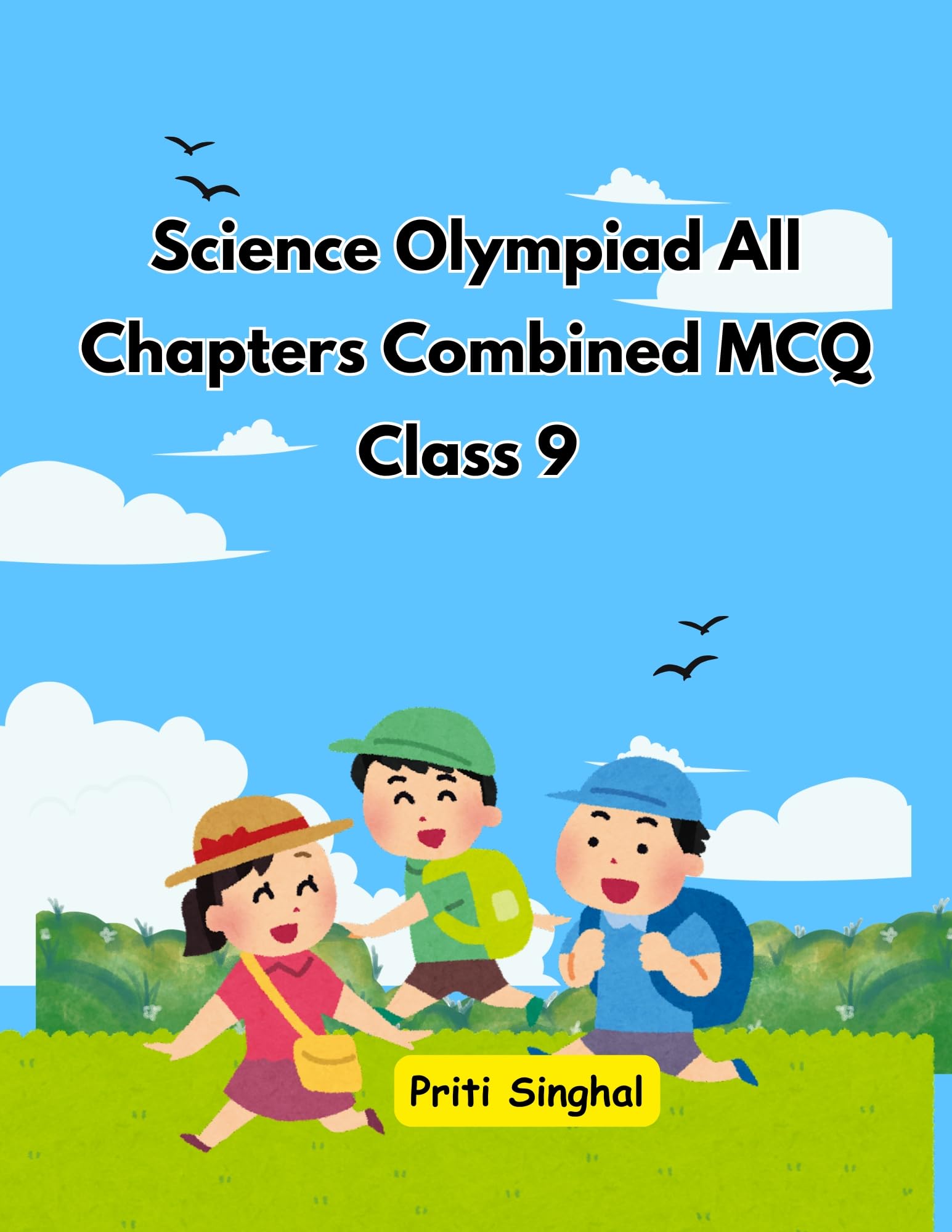 Science Olympiad All Chapters Combined MCQ Class 9 eBook Complete Digital Guide – Full Syllabus Coverage, Solved & Unsolved Questions, PYQ, Practice Exercises, Online Test Papers, Video Lectures (Email Delivery of eBook in 2 Hours)-image-34