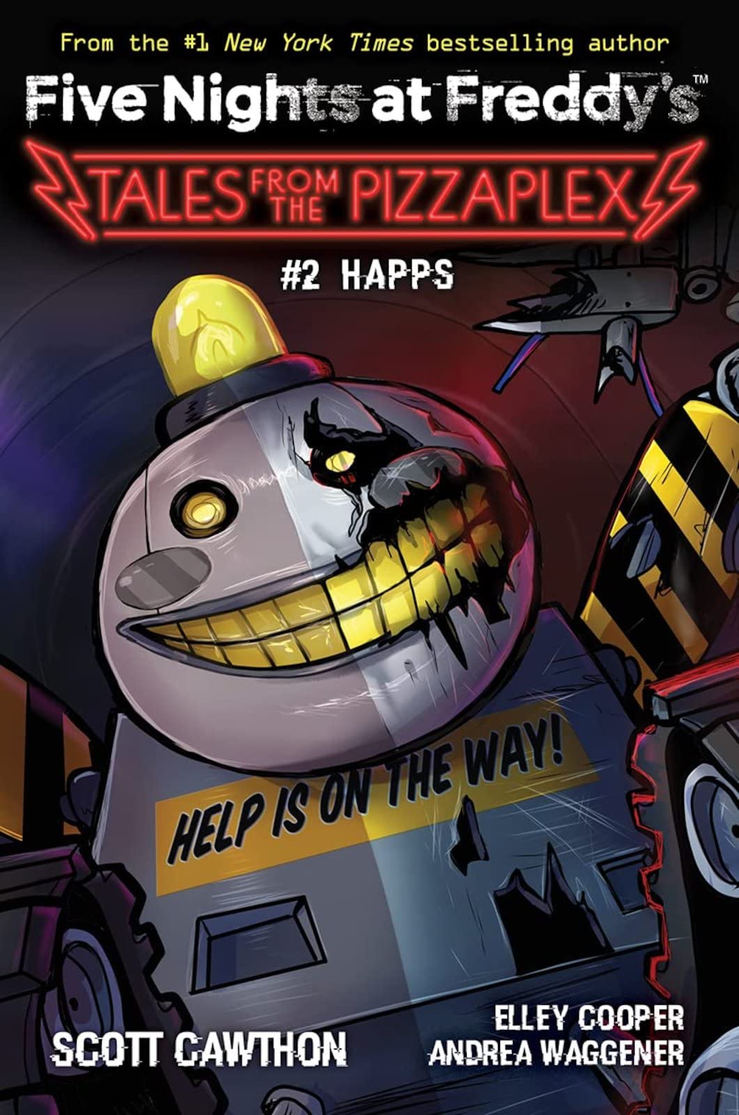 Happs (Five Nights at Freddy's: Tales from the Pizzaplex #2): An