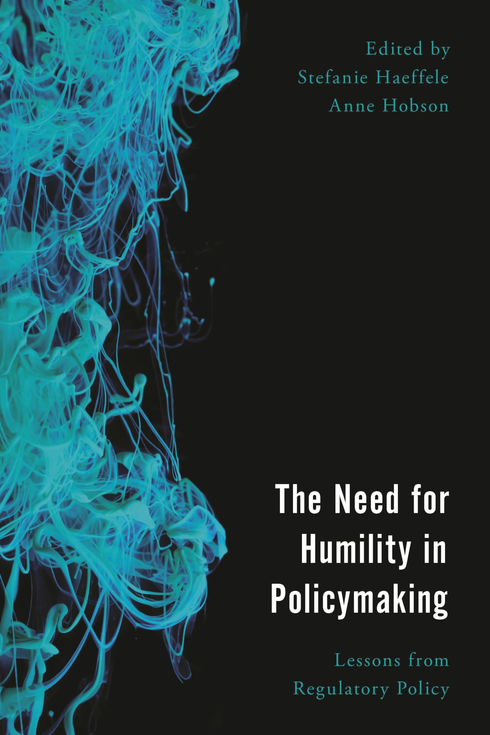 The Need for Humility in Policymaking - 9781786611352