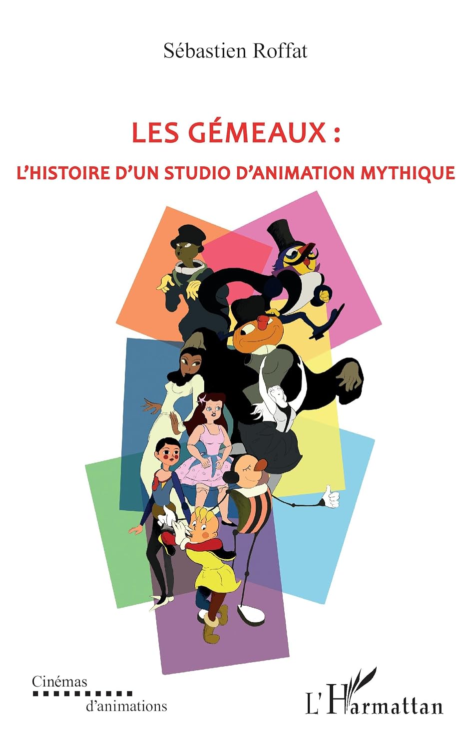 Les gémeaux: L'histoire d'un studio d'animation mythique (French Edition)