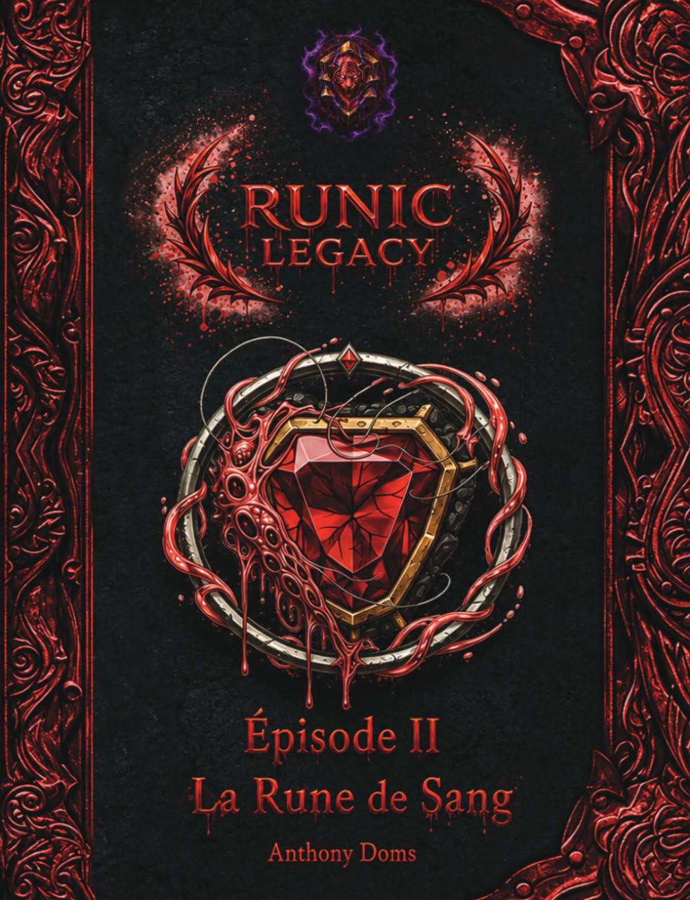 Runic Legacy - Épisode 2 : La Rune de Sang