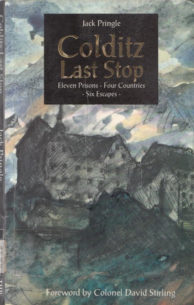 Colditz Last Stop by Jack Pringle