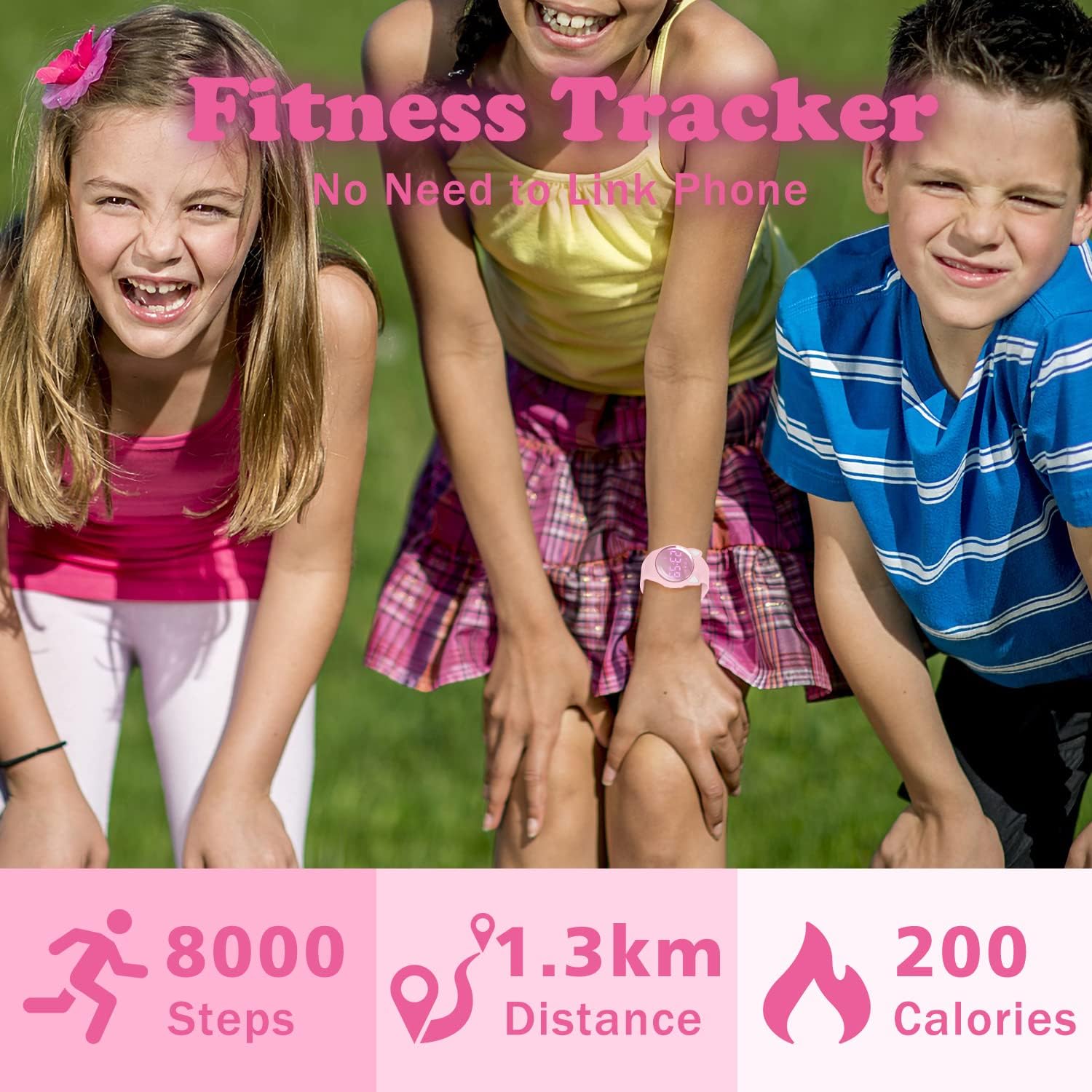 Three children smiling, with one wearing a pink watch that displays 8000 Steps, 1.3km Distance, and 200 Calories.