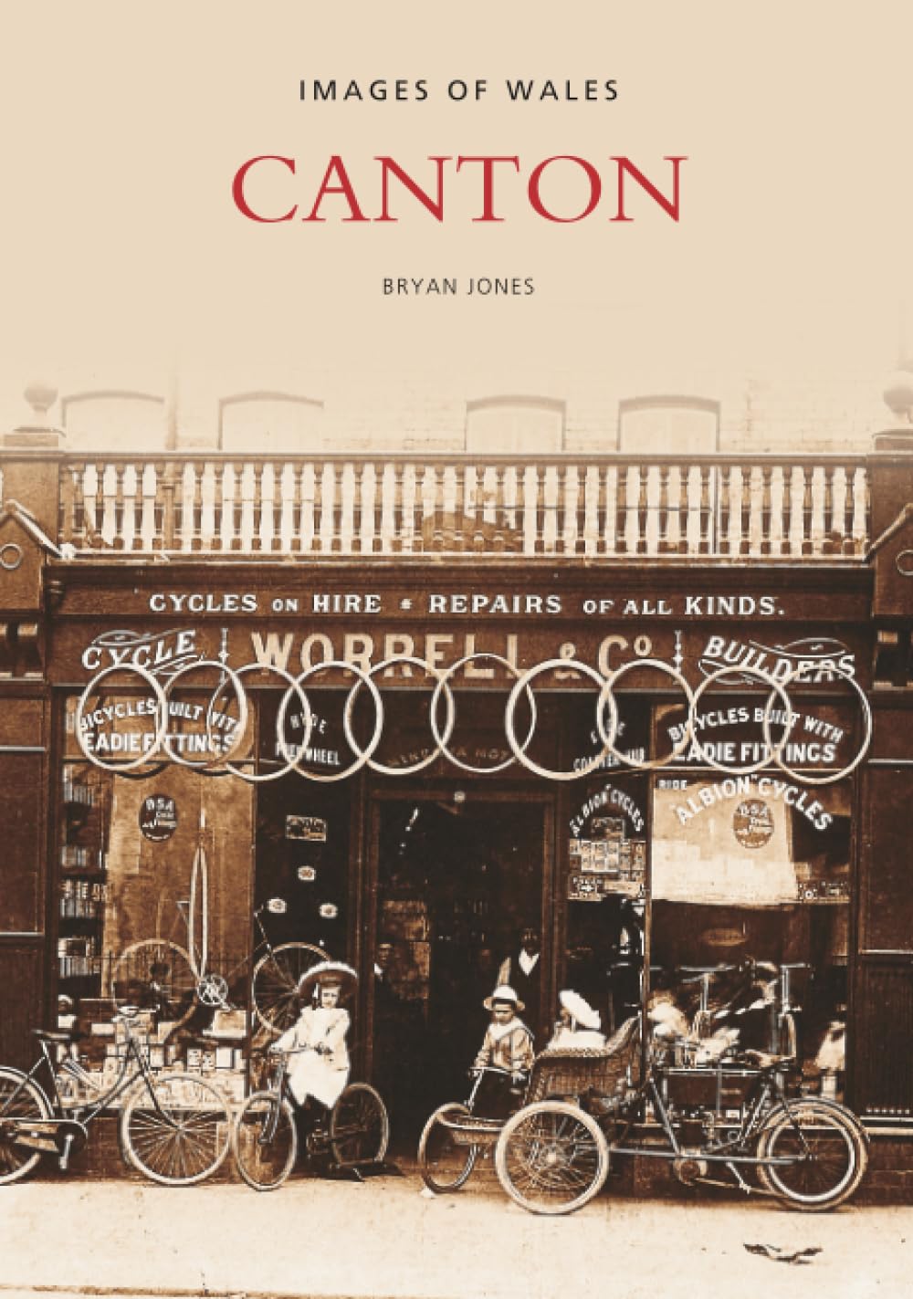 Canton by Bryan Jones - 9780752430102