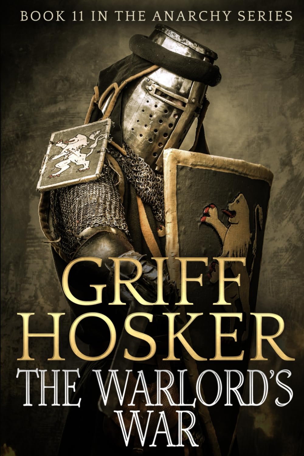 Warlord's War: 11 (The Anarchy Series)