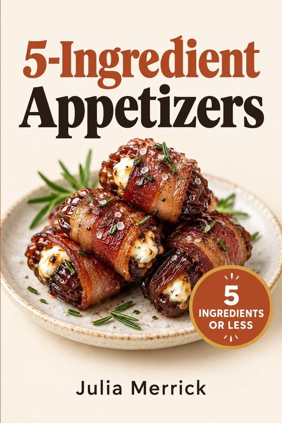 5-Ingredient Appetizers