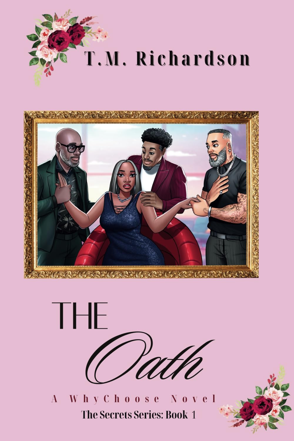 The Oath: A WhyChoose Novel: 1 (The Secrets Series)