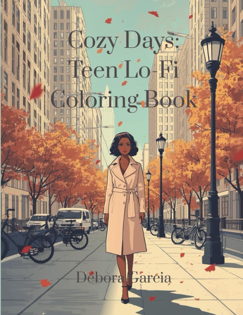 Cozy Days: Teen Lo-Fi Coloring Book