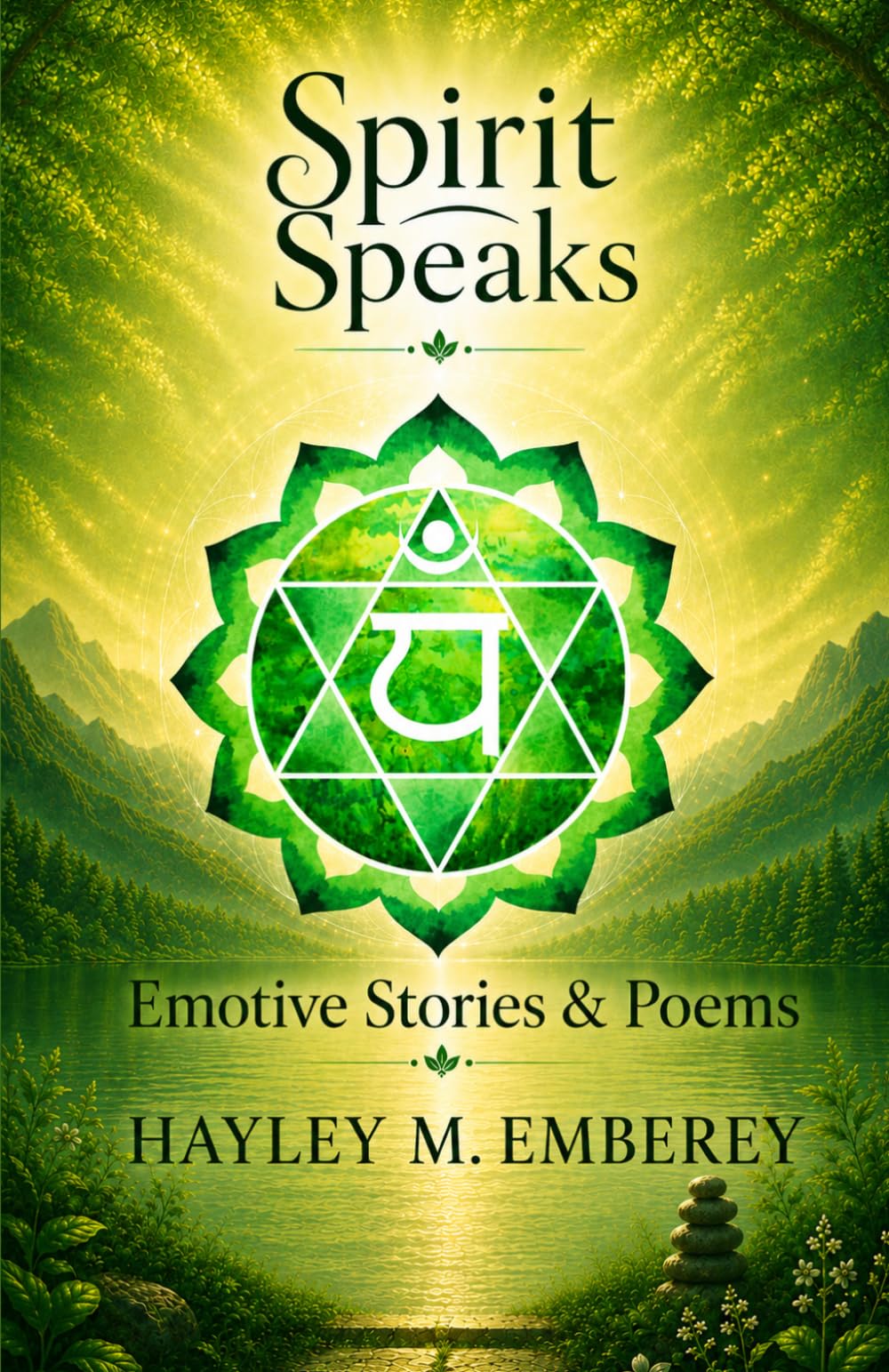 Spirit Speaks: Emotive Stories & Poems