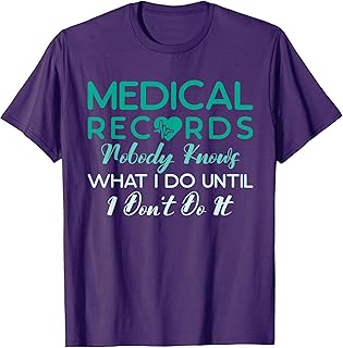 Funny Medical Records Director Sarcastic Medical Records T-Shirt