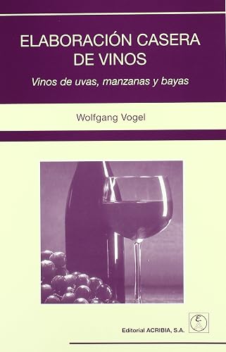 Elaboración casera de vinos (SIN COLECCION)