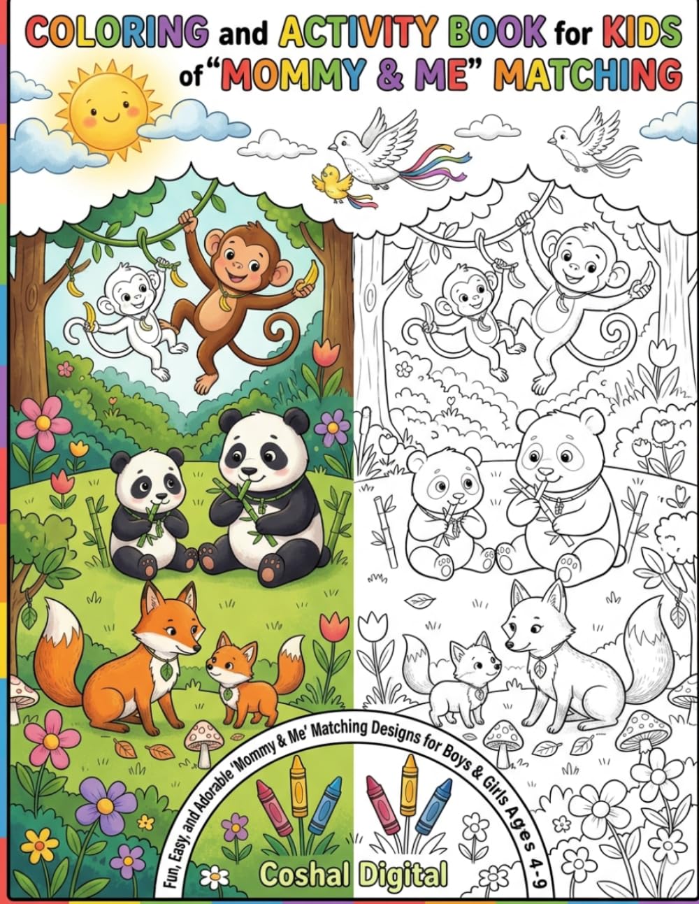 Mommy & Me Matching Coloring Book: Fun Wildlife Coloring Pages for Kids Ages 4-9