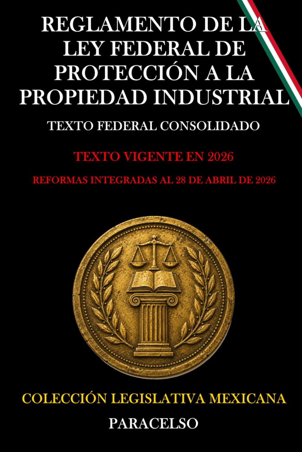 REGLAMENTO DE LA LEY FEDERAL DE PROTECCIÓN A LA PROPIEDAD INDUSTRIAL