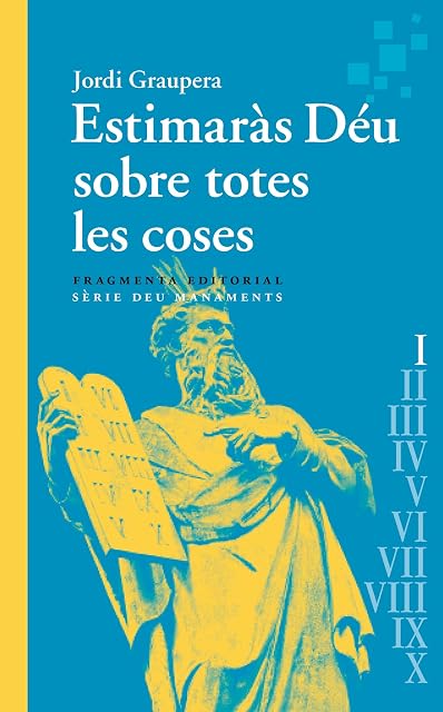 Portada de Estimaràs Déu sobre totes les coses
