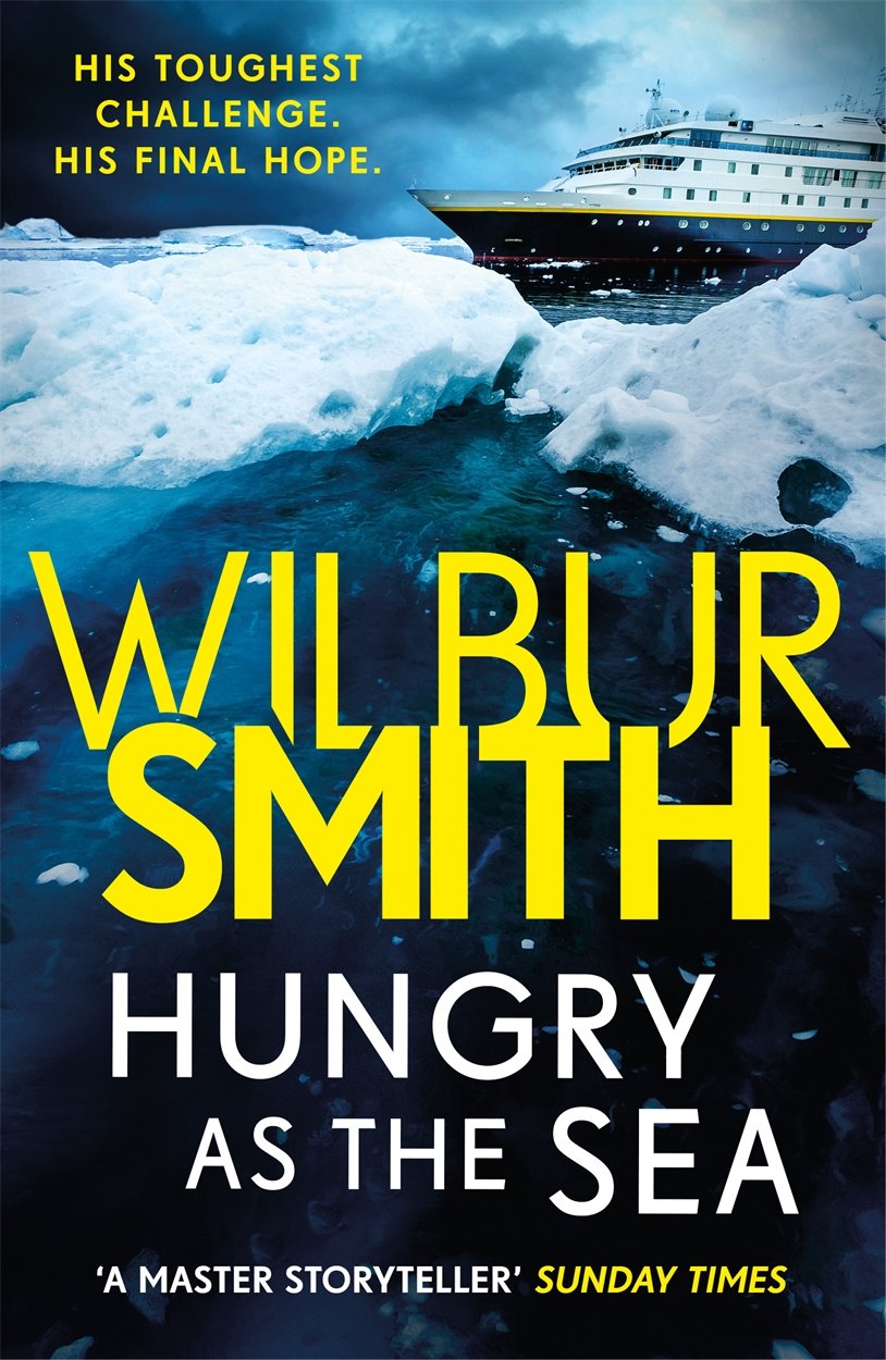 Hungry as the Sea by Wilbur Smith (Paperback Book)