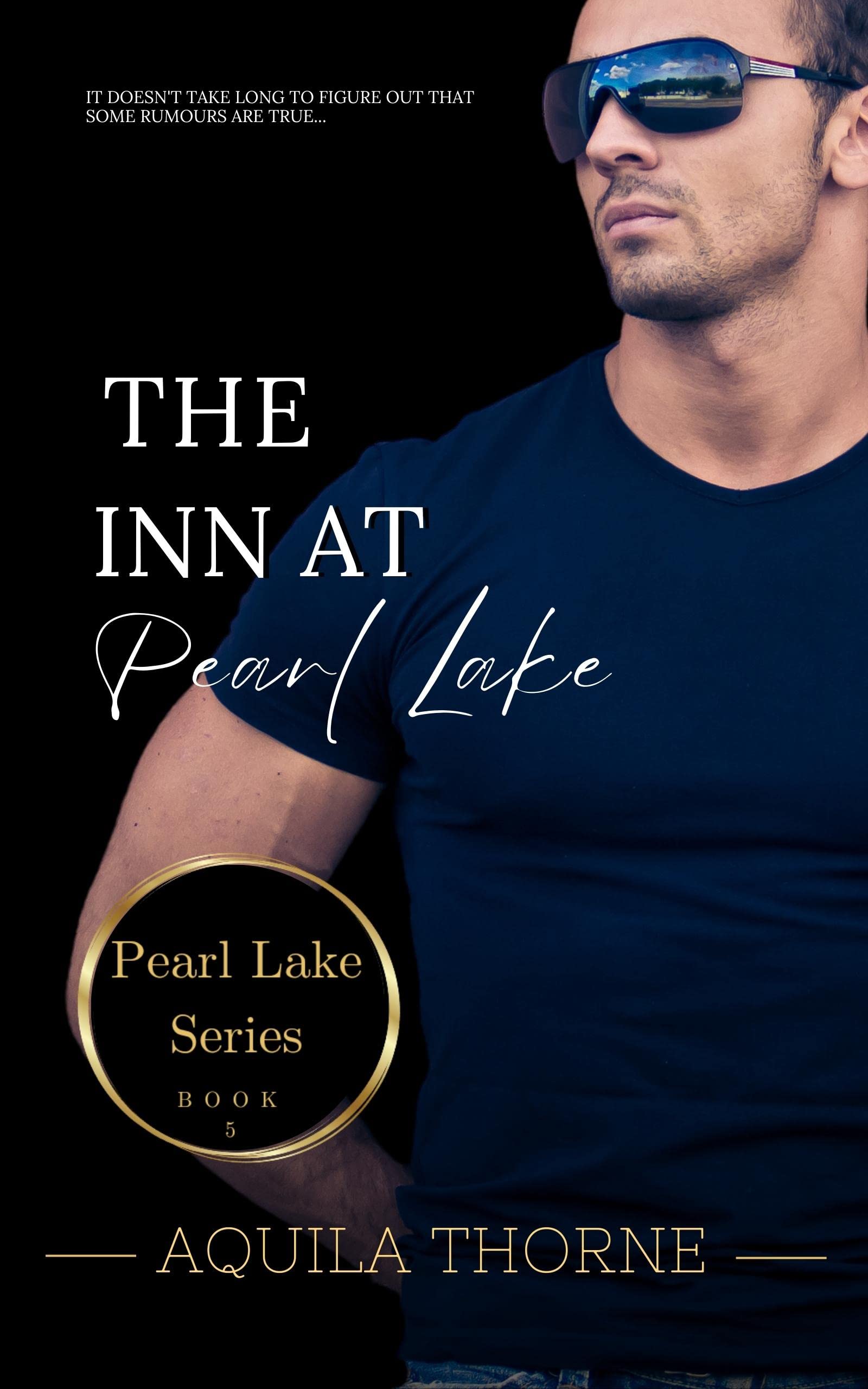 The Inn at Pearl Lake: A fun romantic read, that is sure to be a haunting good time (Pearl Lake the Series Book 5)