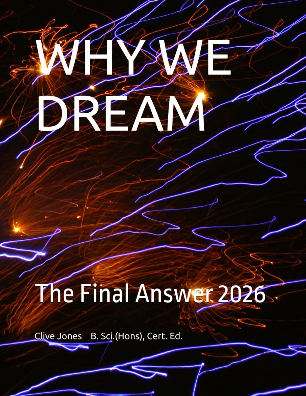 WHY WE DREAM