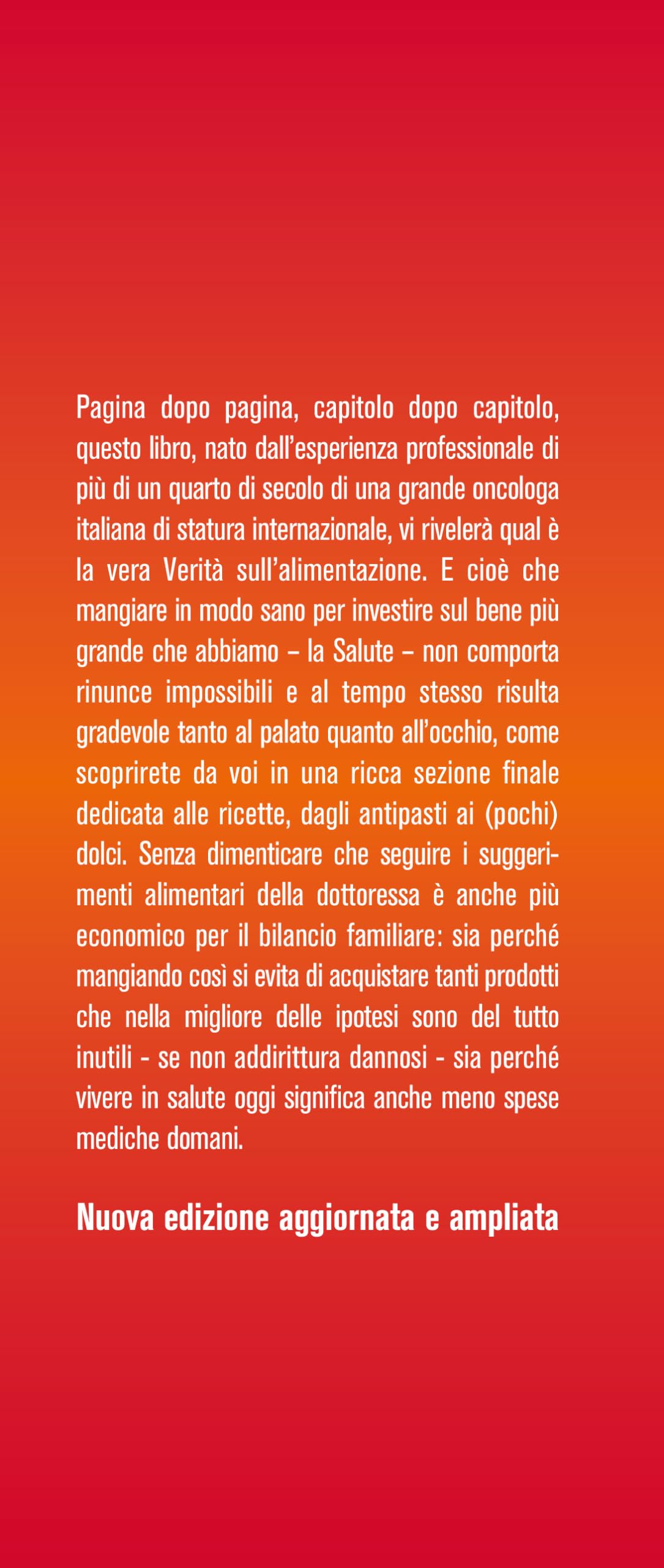 Il nuovo Il cibo che cura. Il cibo che ammala. Nuova ediz.