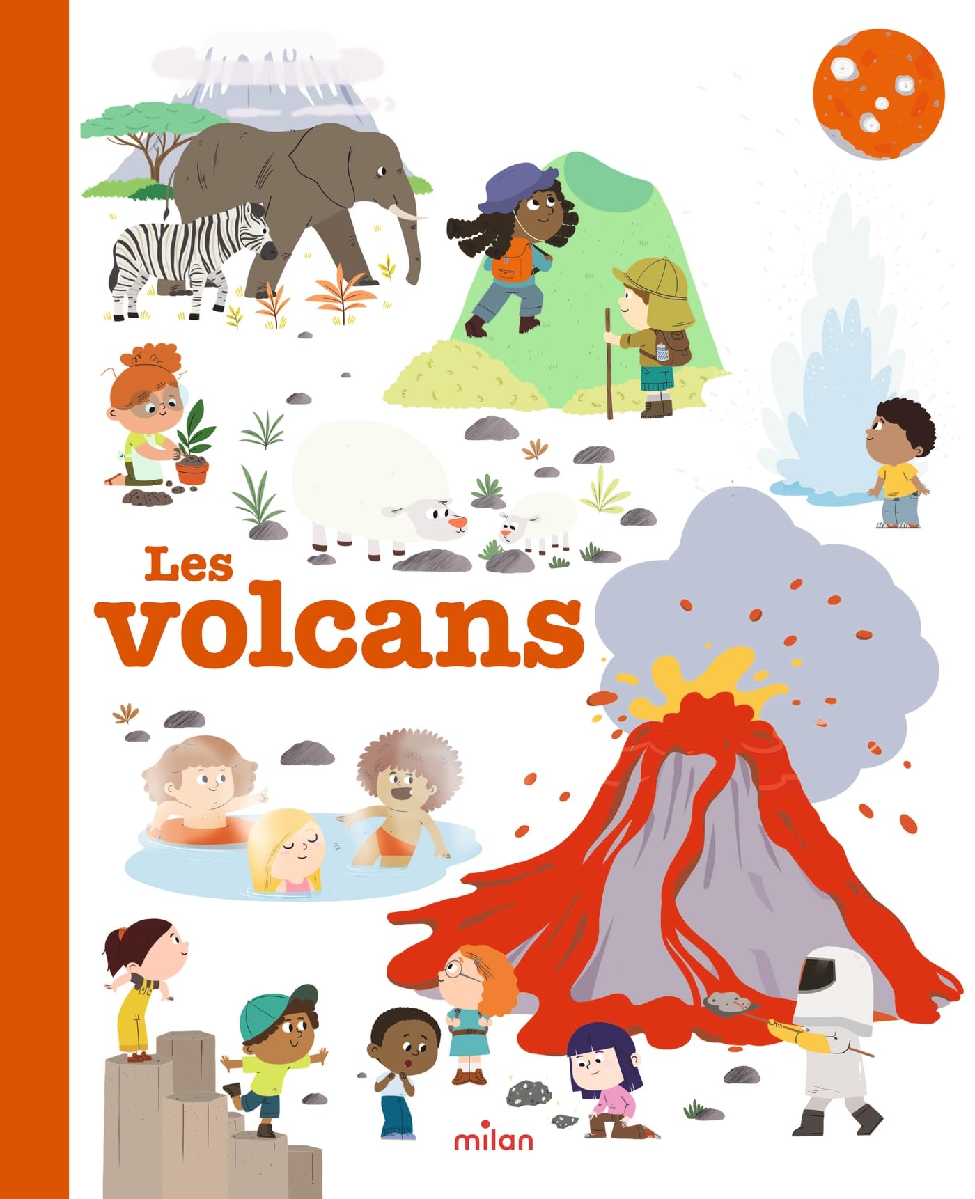 MES ANNÉES POURQUOI - Les Volcans - Dès 4 ans