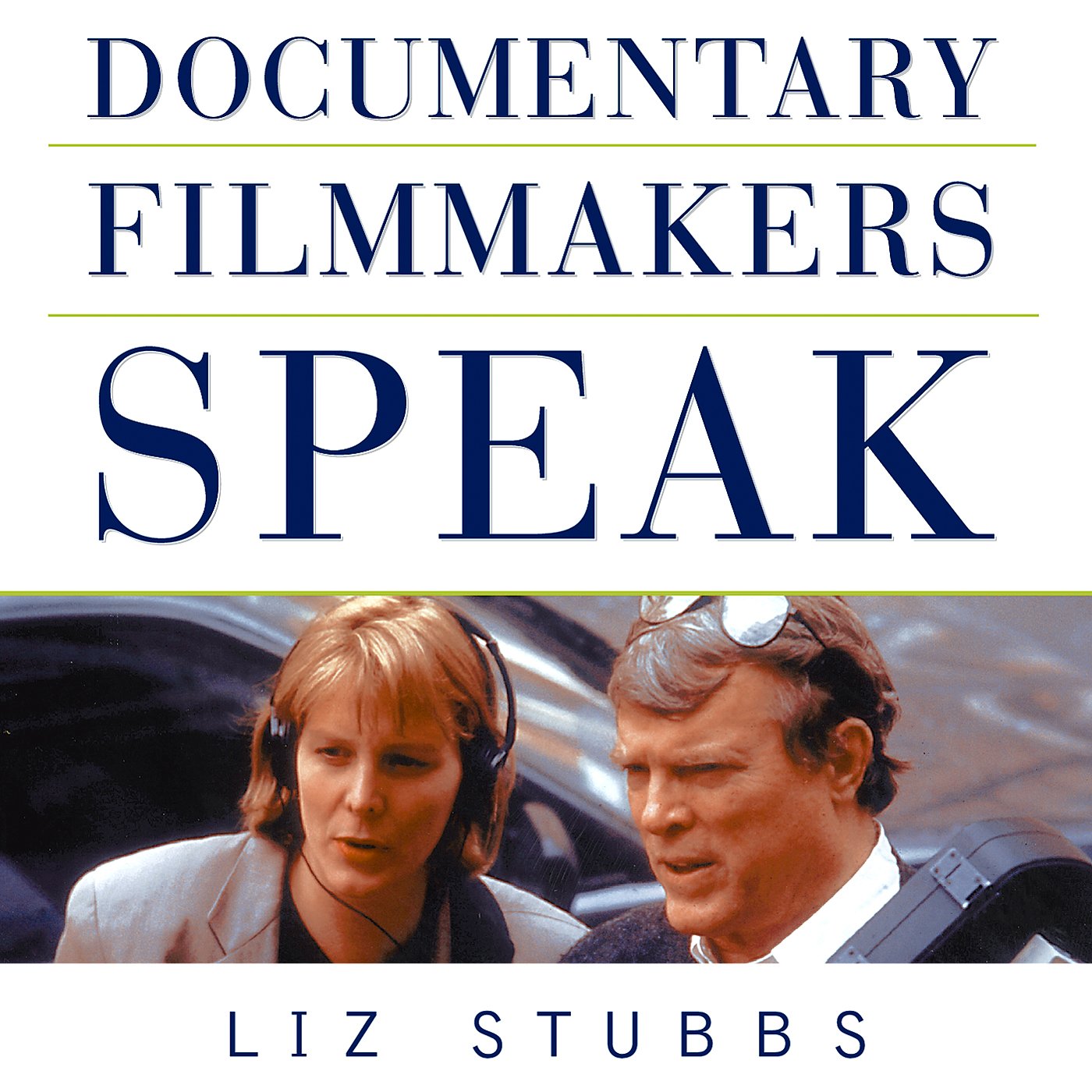 Cover art for Documentary Filmmakers Speak
