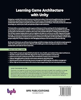 Learning Game Architecture with Unity: Architect scalable Unity projects with proven design principles and patterns (English Edition)