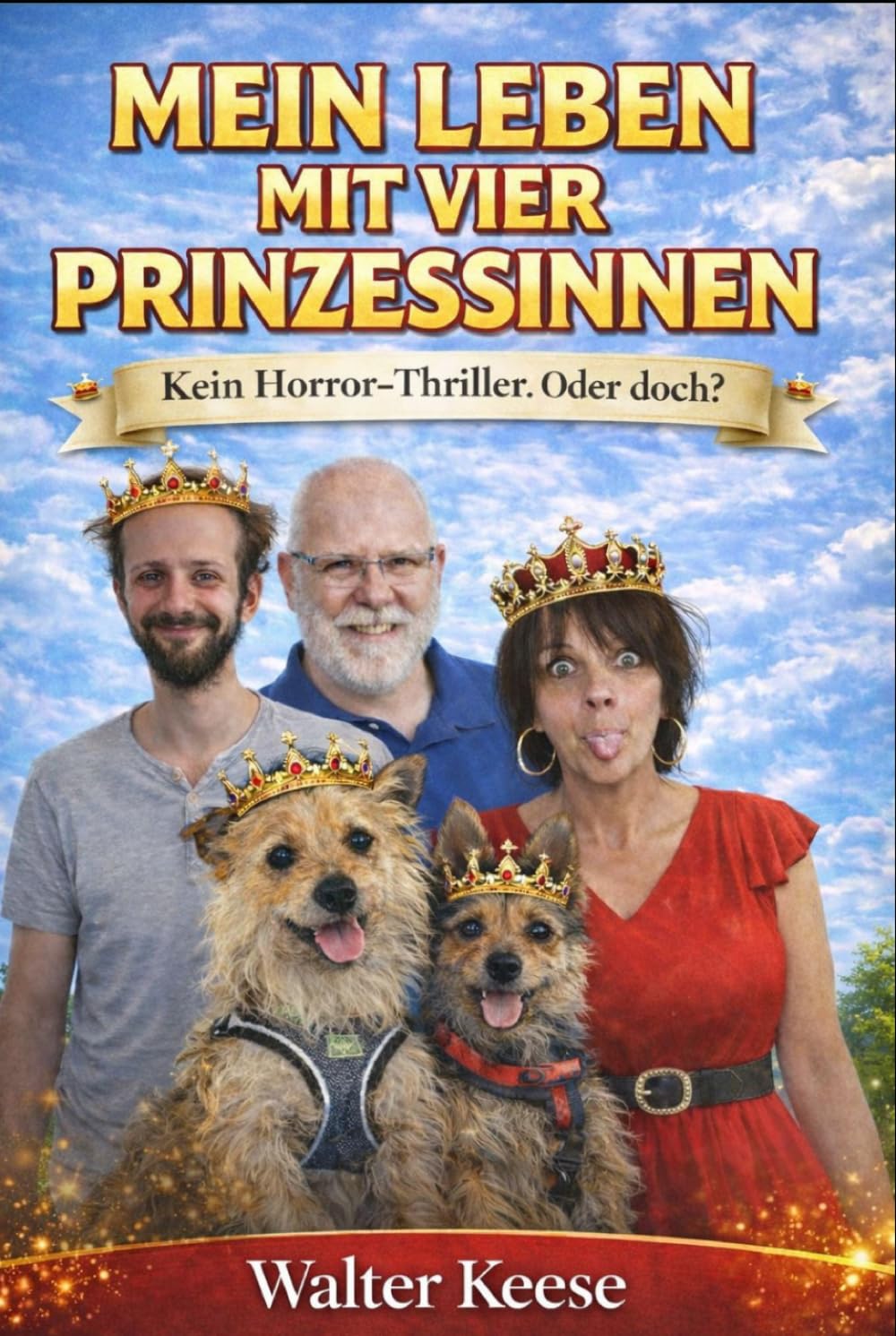 Mein Leben mit vier Prinzessinnen: Kein Horror-Thriller. Oder doch?
