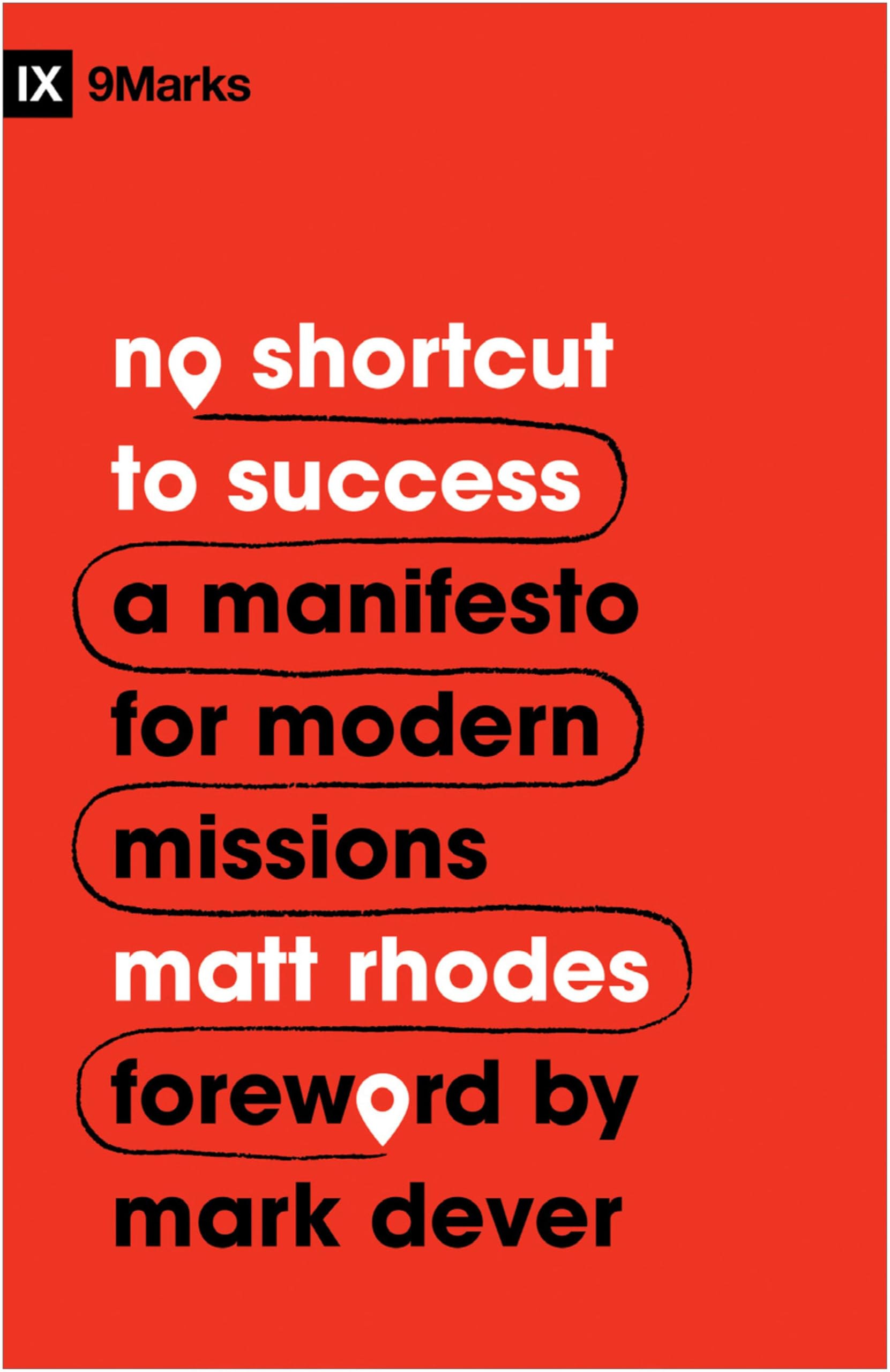 No Shortcut to Success by Matt Rhodes (Paperback Book)