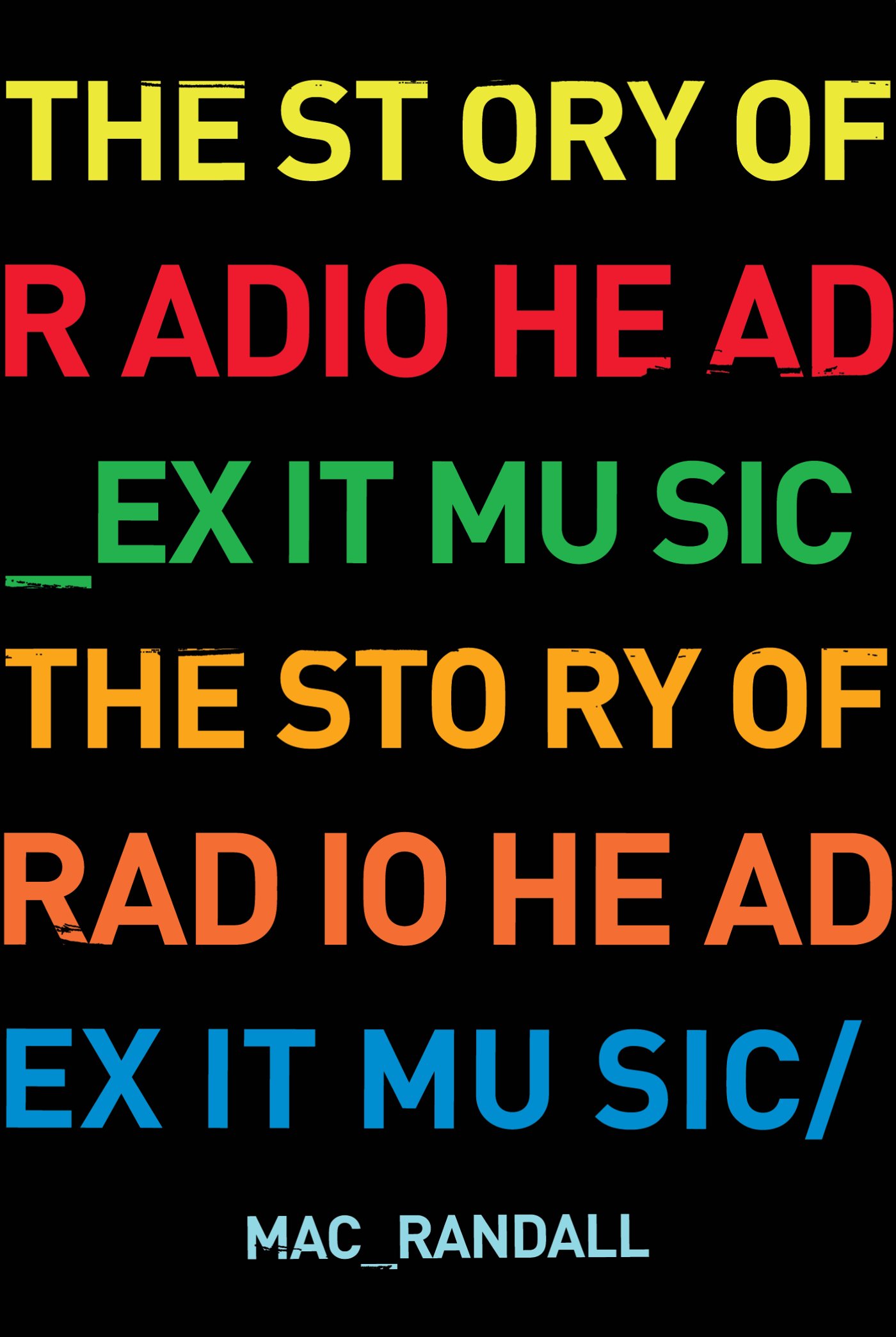 Buy Exit Music: The Radiohead Story — BookShops.in