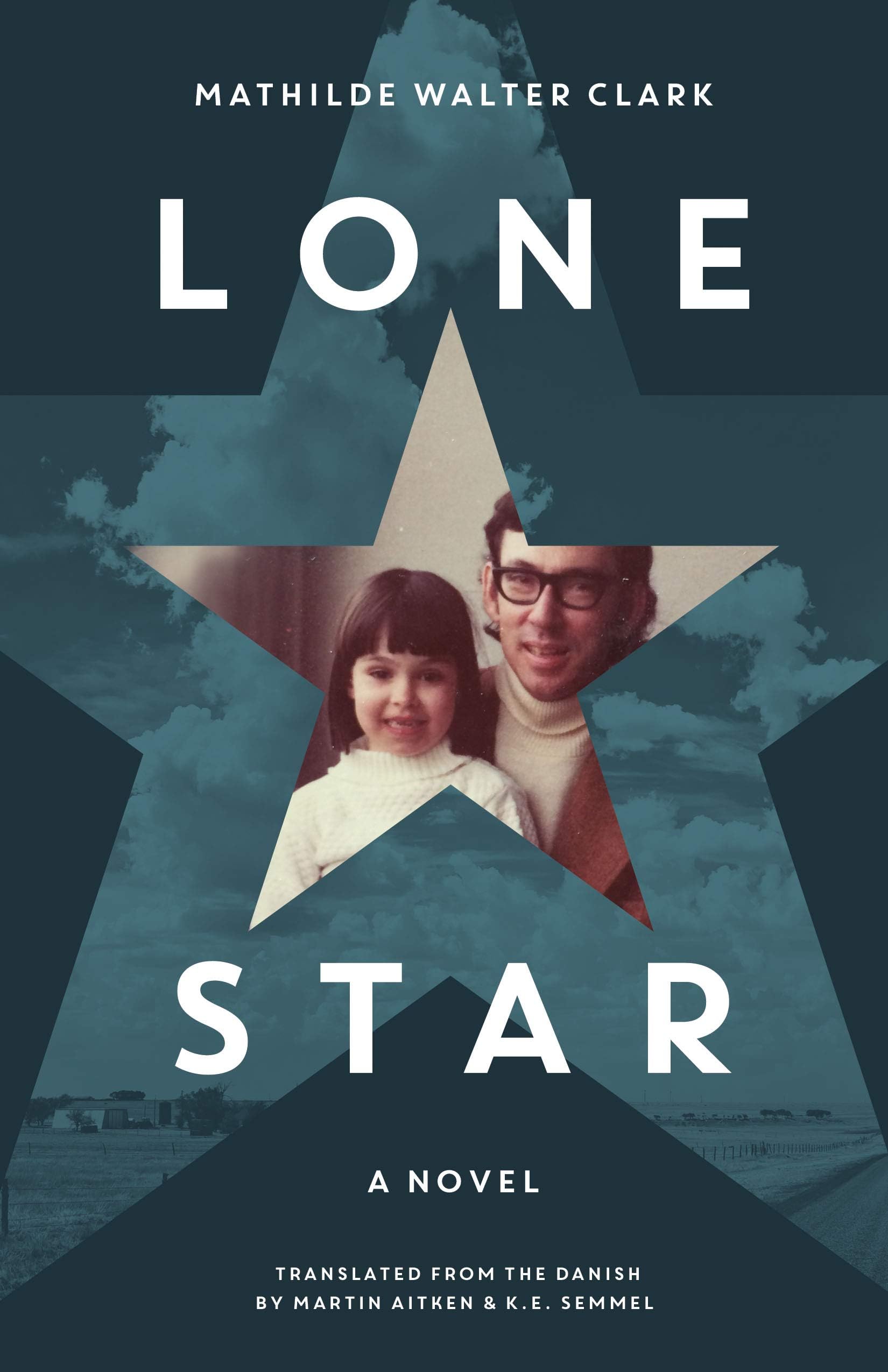 Lone Star: A Novel