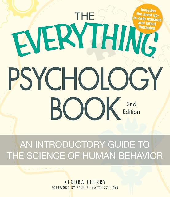 Portada de The Everything Psychology Book: Explore the human psyche and understand why we do the things we do