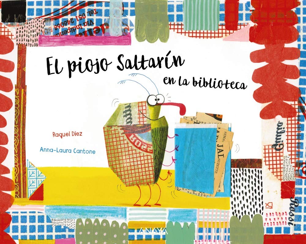 El Piojo Saltarín en la biblioteca (PRIMEROS LECTORES - Álbum ilustrado) :  Díez Real, Raquel, Cantone, Anna Laura: Amazon.es: Libros