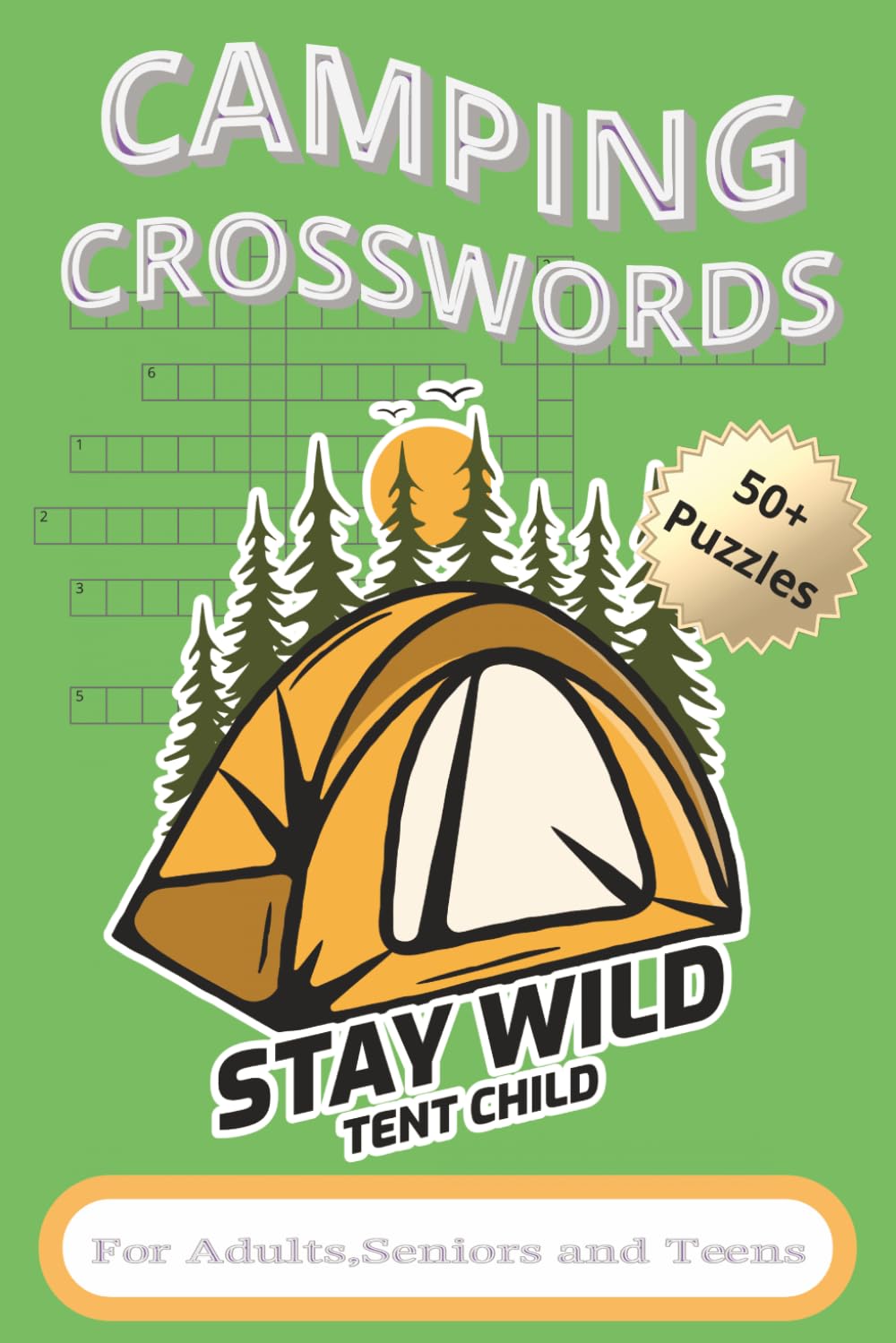 Camping Crosswords Puzzles: Crossword Puzzles with Easy to Read Print about Camping, Outdoors, wildlife and more | 6x9 inches, 110 pages | 50+ Puzzles ... Gift for Vacations, Holidays and Relaxation