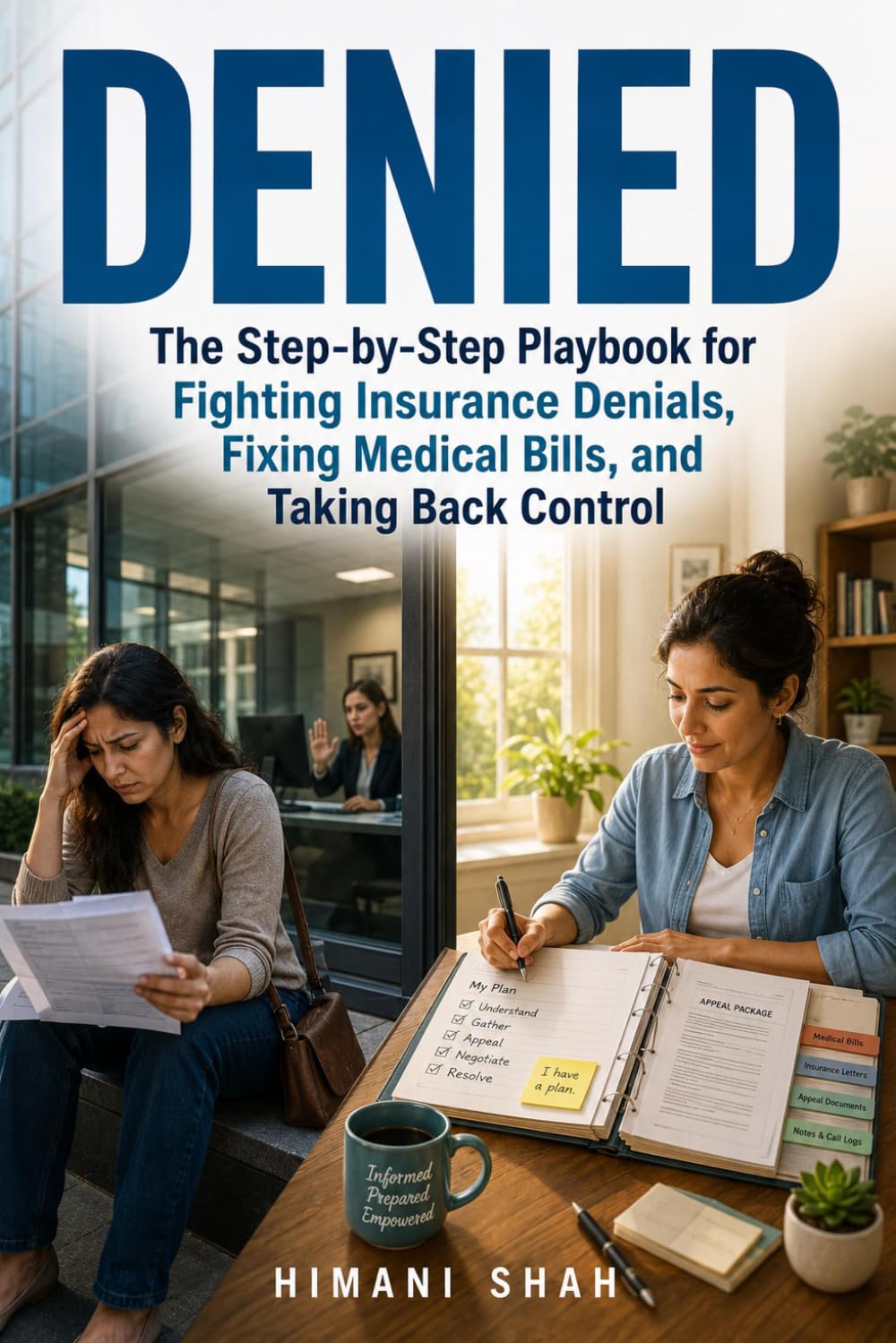 Denied: Fight Insurance Denials and Medical Bills