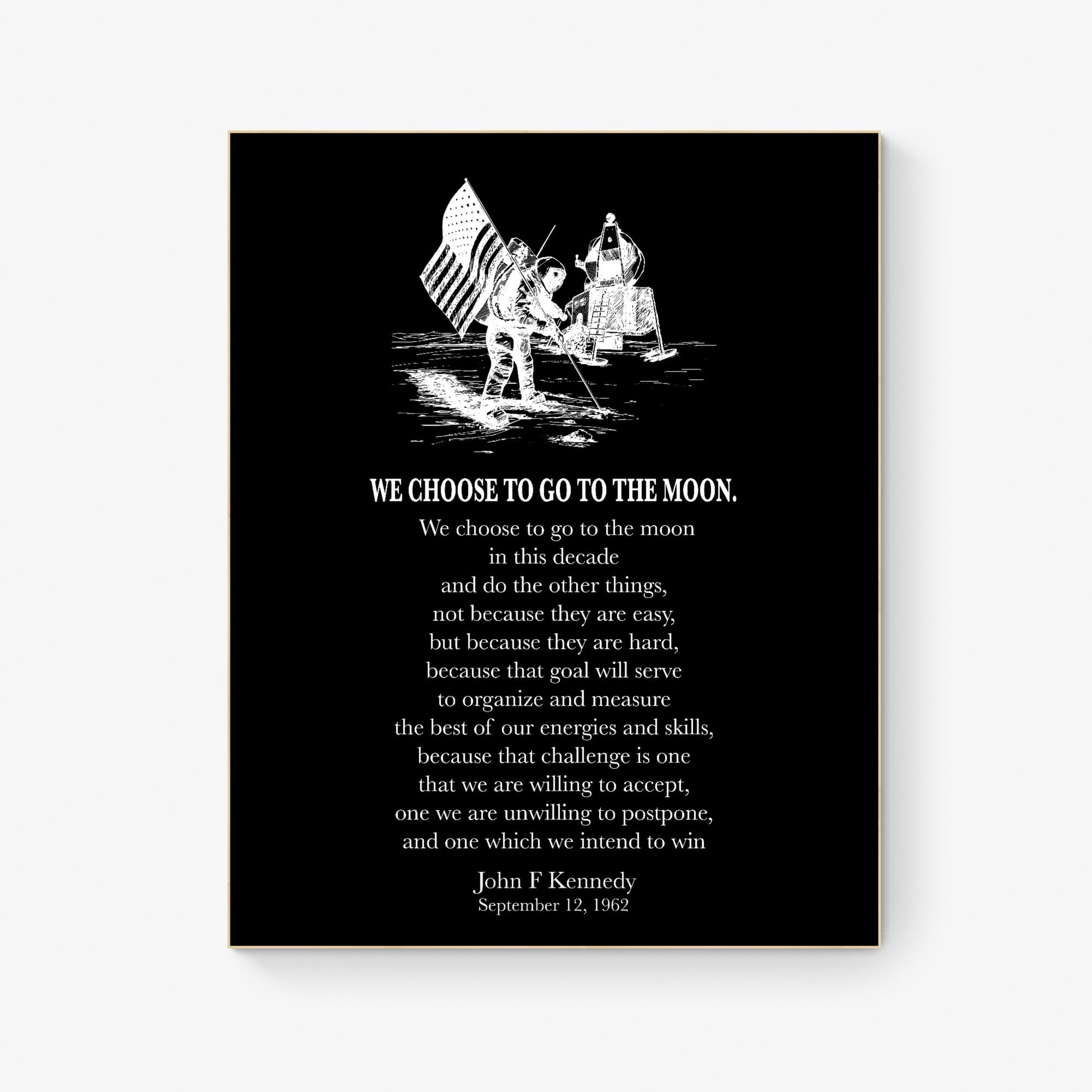 Amazon.com: JFK Quote | We Choose To Go To The Moon | Neil