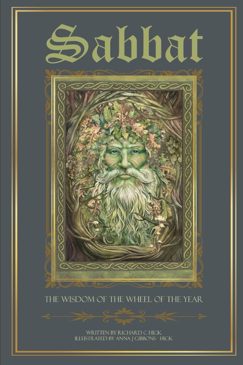 SABBAT: The Wisdom of the Wheel of the Year