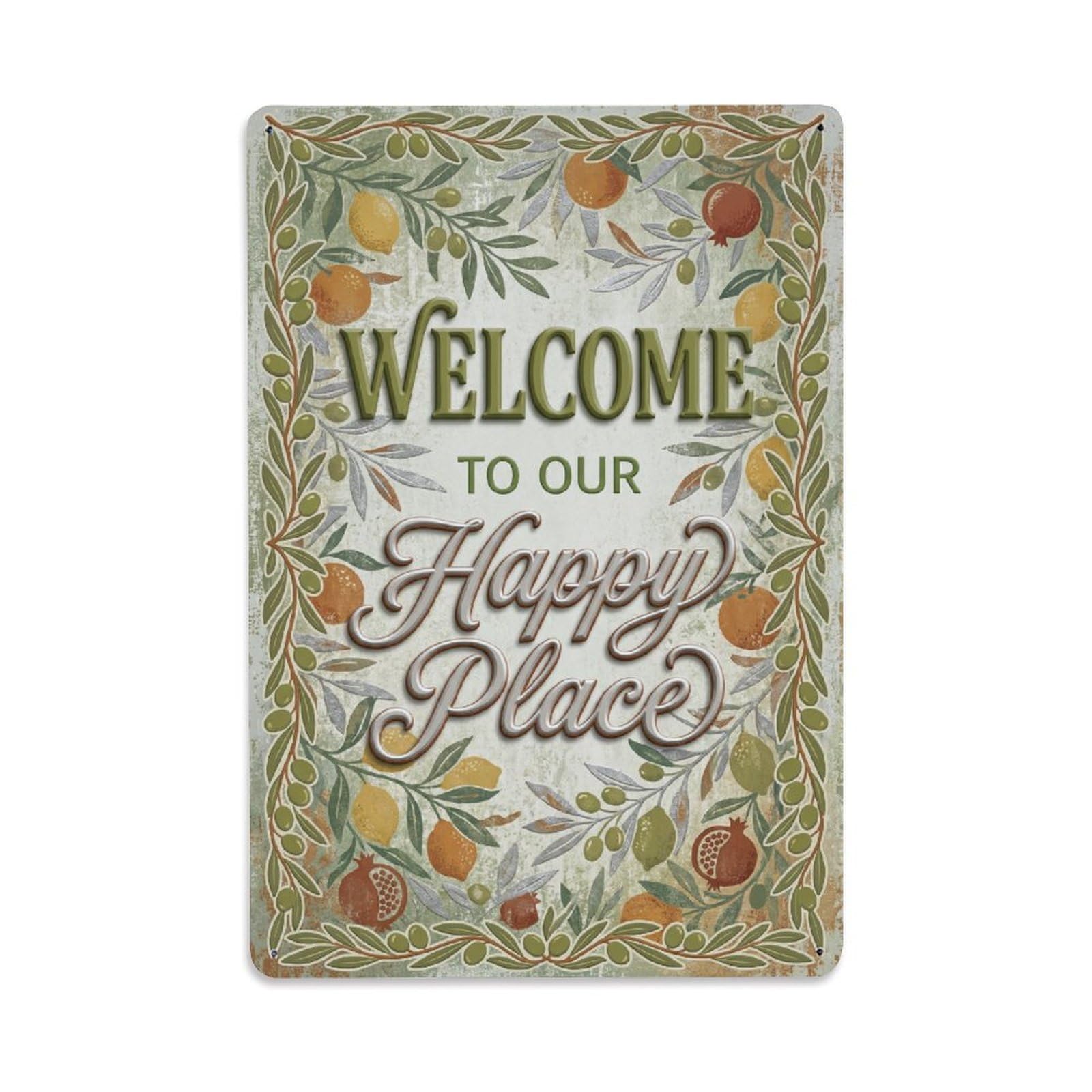 Welcome To Our Happy Place Olive Orchard Metal Tin Sign Plaque Wall Decor for Cafe, Club Bar, Office, Home Garden Metal Poster 8x12Inch