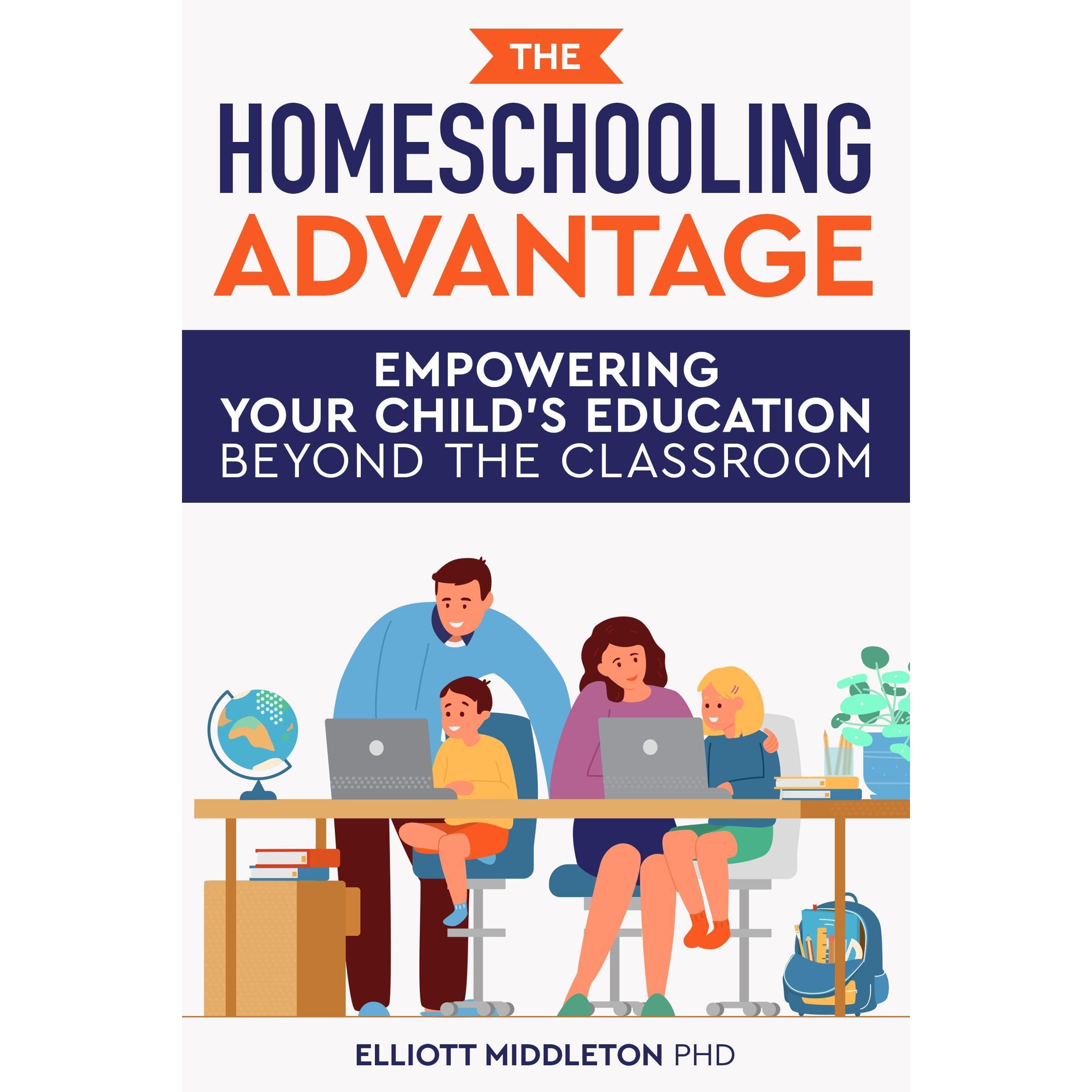 The Homeschooling Advantage