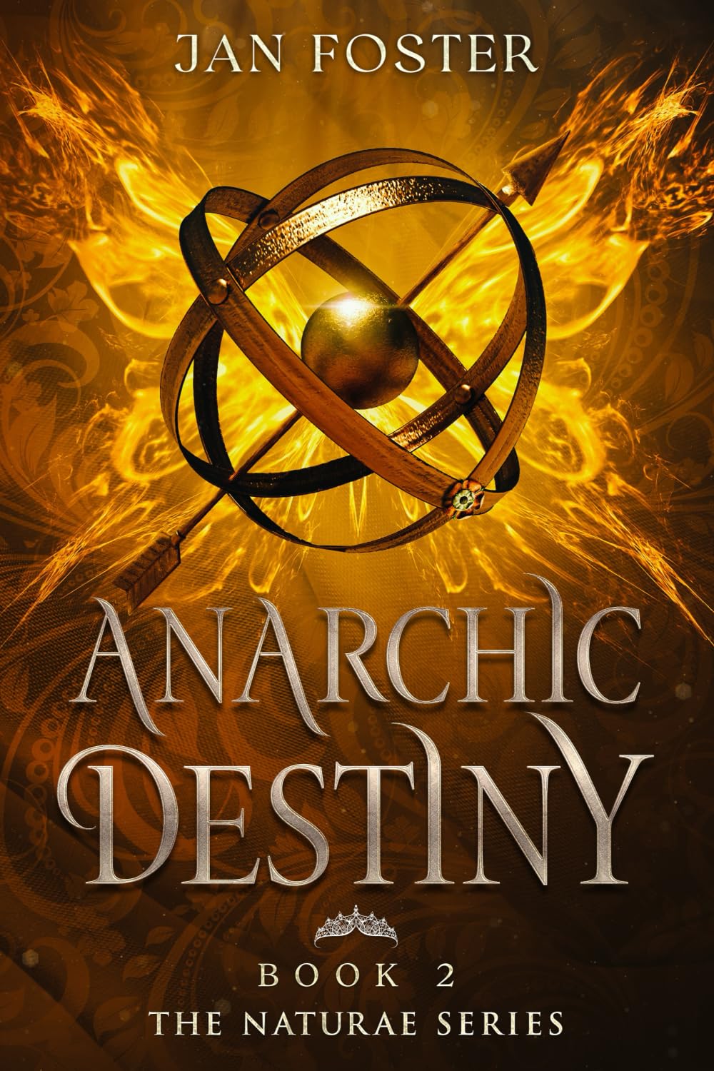 Anarchic Destiny: Book 2 Naturae Series