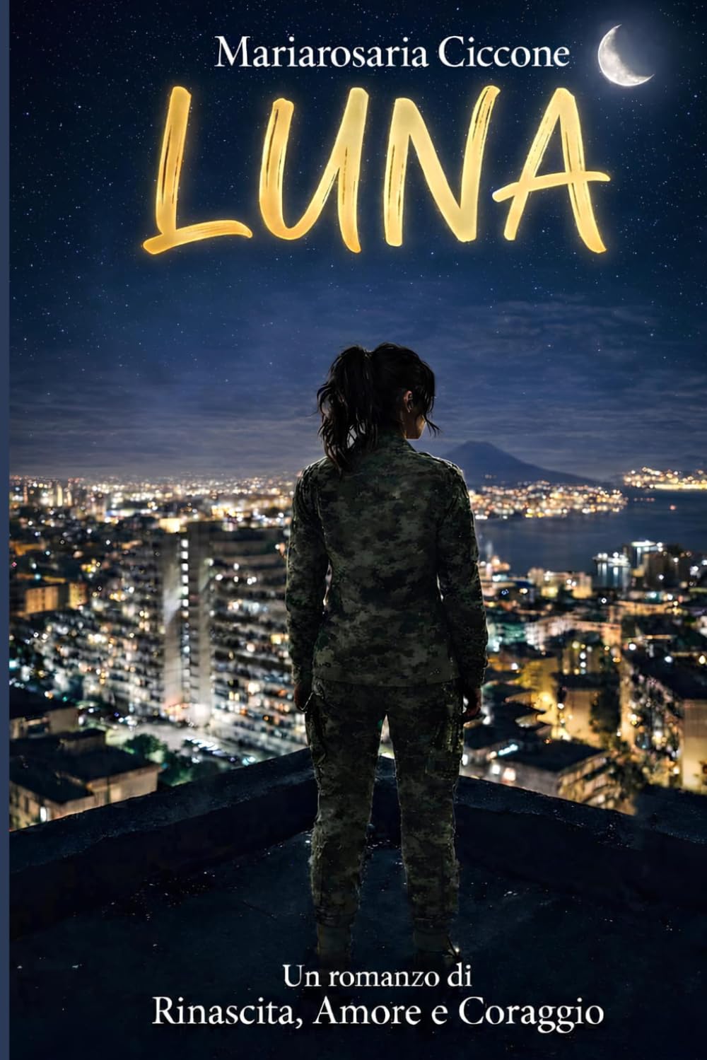Luna: UN ROMANZO DI RINASCITA, AMORE E CORAGGIO