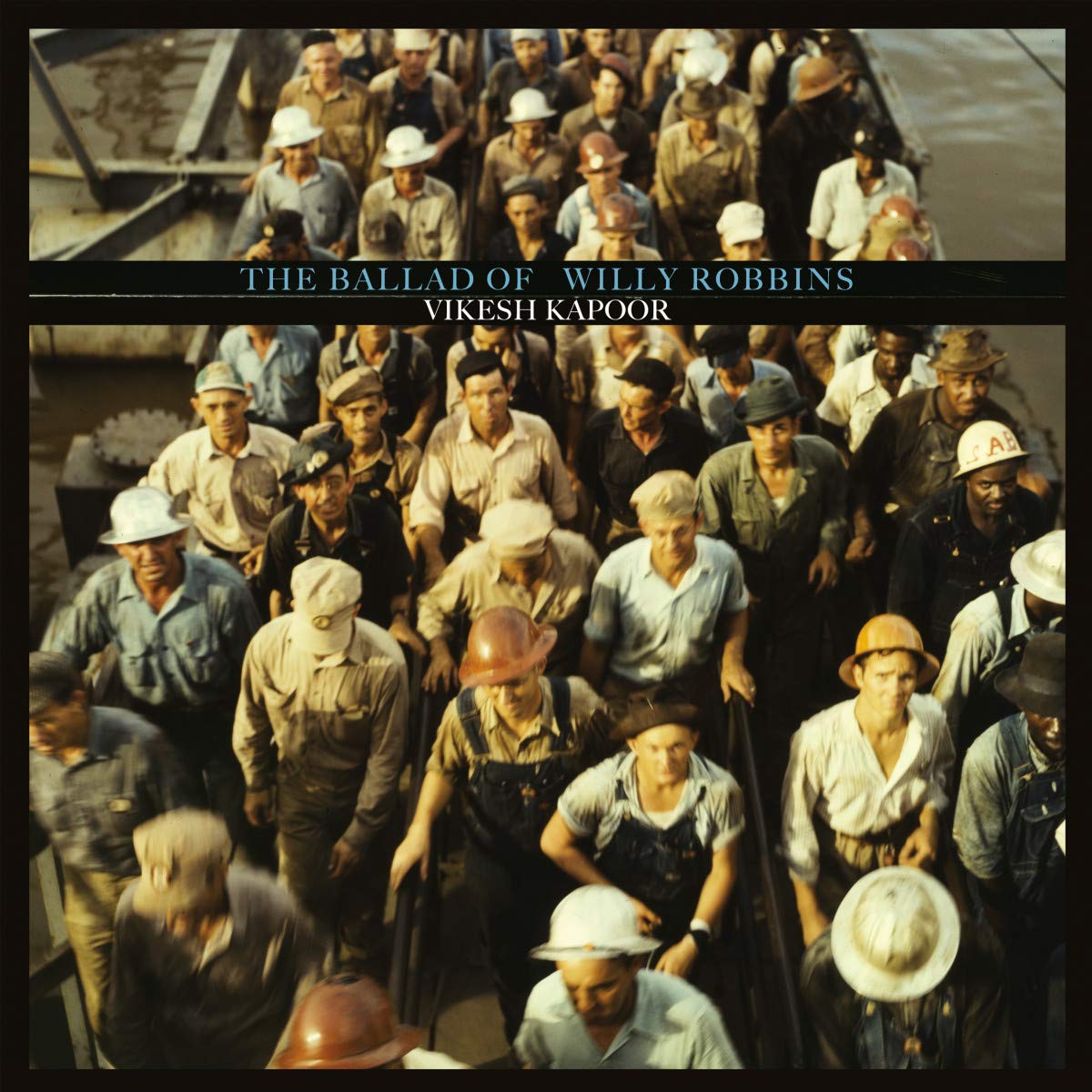 The Ballad Of Willy Robbins [VINYL]